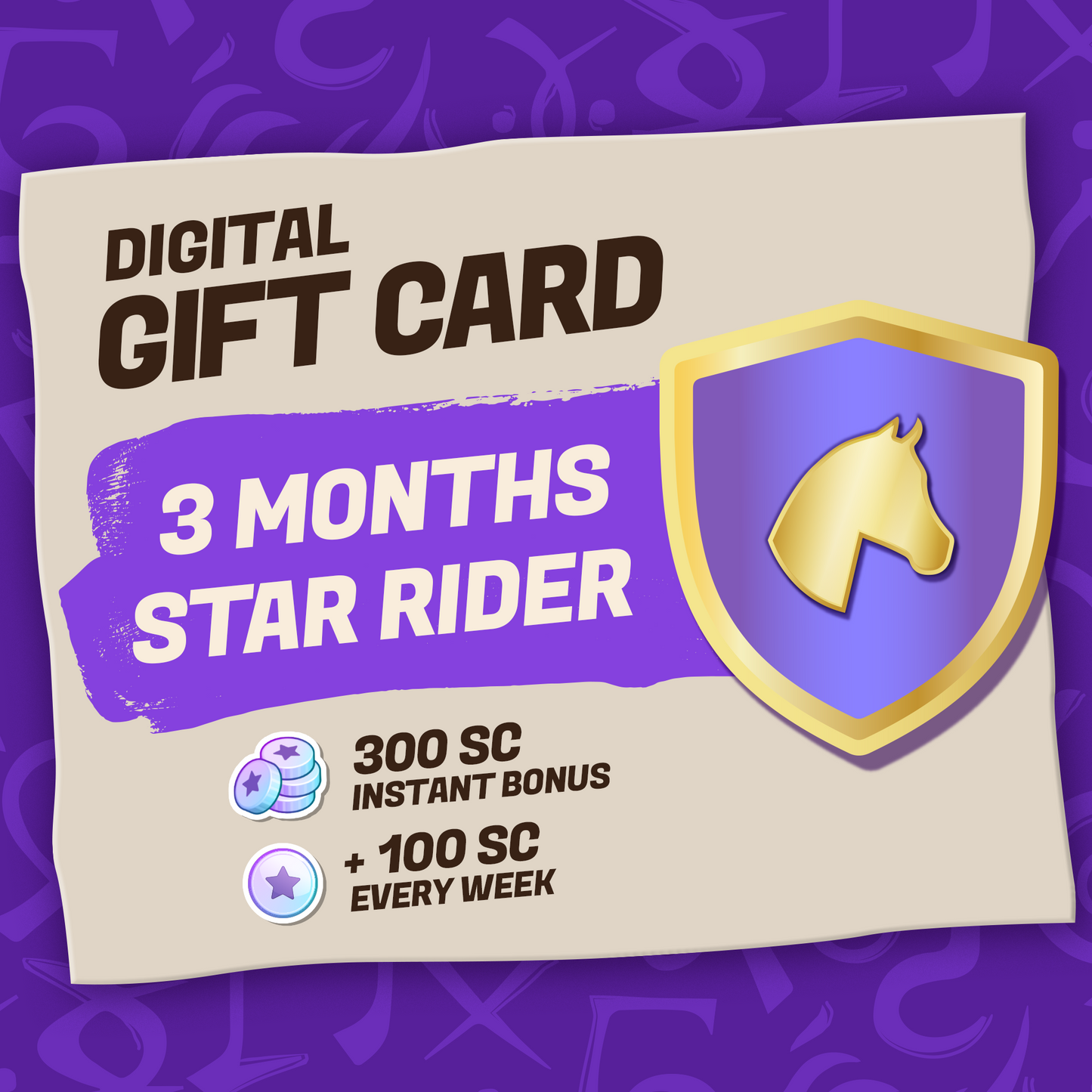 3 MONTHS’ STAR RIDER